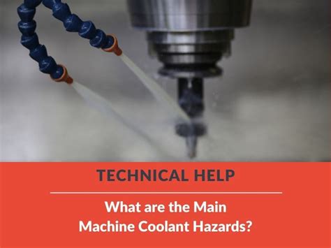 cnc machine coolant hazards|can cnc coolant cause irritation.